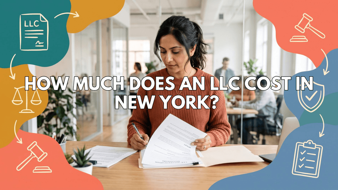 How Much Does an LLC Cost in New York? The Total Cost of Ownership Guide (2026)