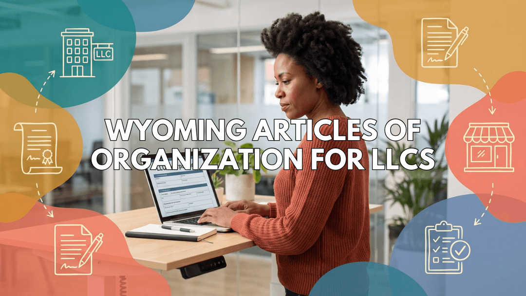 Wyoming Articles of Organization for LLCs